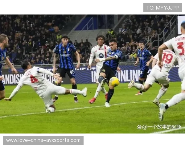 劳塔罗冲击禁区形成连续威胁，国际米兰掌控进攻节奏